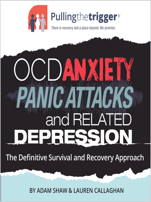 Title details for OCD, Anxiety, Panic Attacks and Related Depression by Adam Shaw - Available